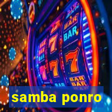 samba ponro