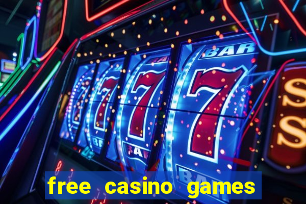 free casino games slots machines