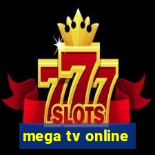 mega tv online