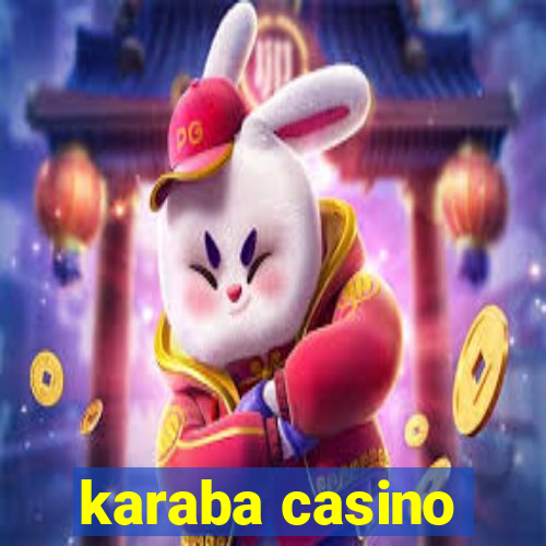 karaba casino