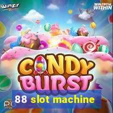 88 slot machine