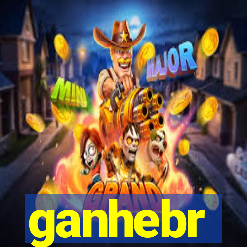 ganhebr