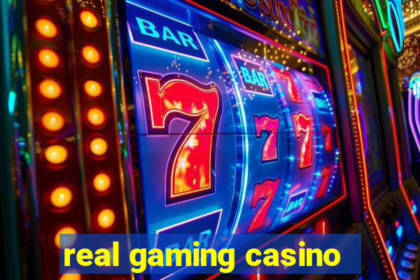 real gaming casino