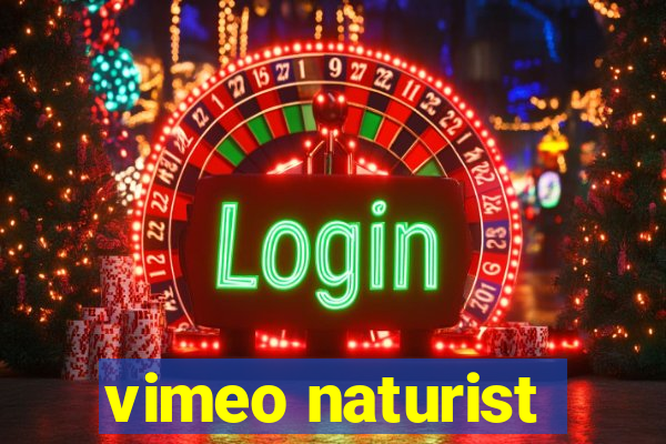 vimeo naturist