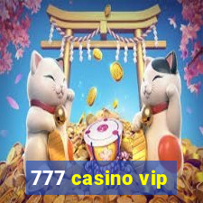 777 casino vip