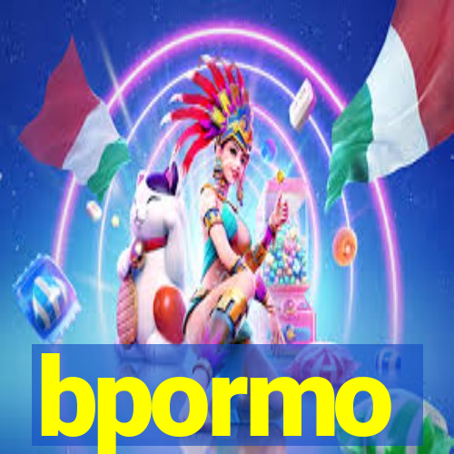 bpormo