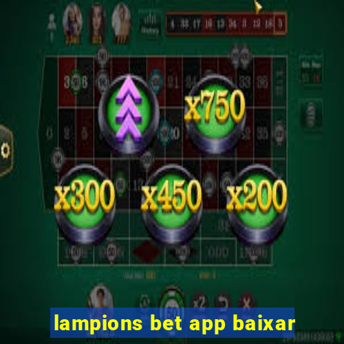 lampions bet app baixar