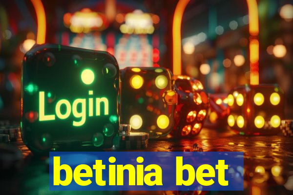 betinia bet