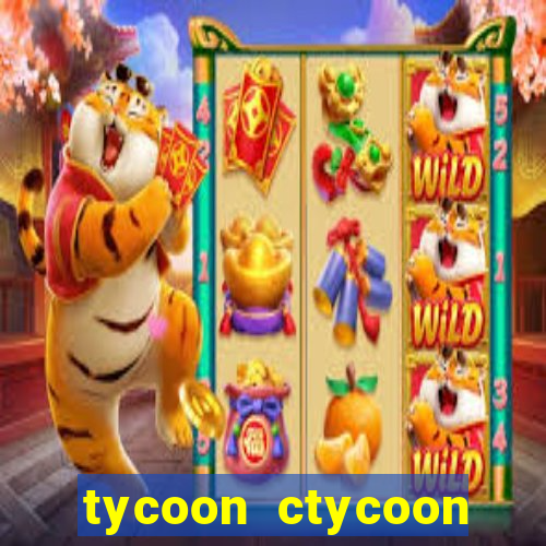 tycoon ctycoon casino slotsasnio