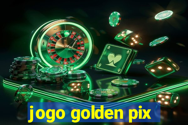 jogo golden pix