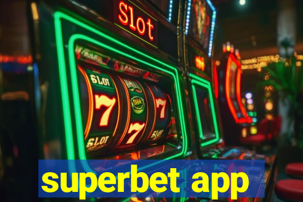 superbet app