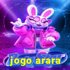 jogo arara