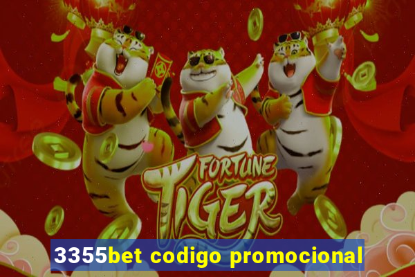 3355bet codigo promocional