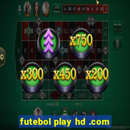 futebol play hd .com