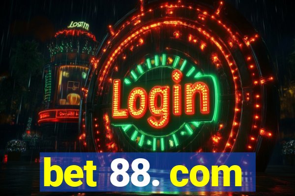 bet 88. com