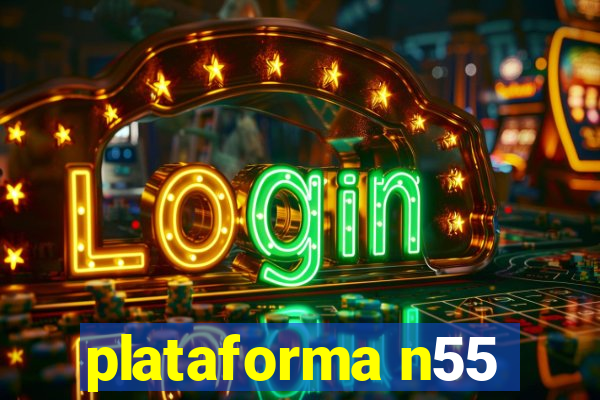 plataforma n55