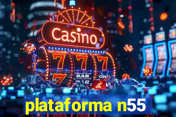 plataforma n55