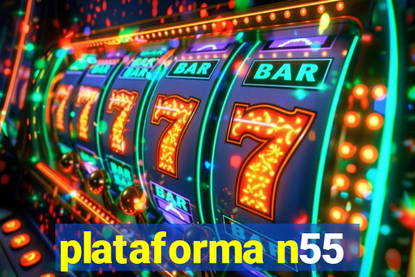 plataforma n55