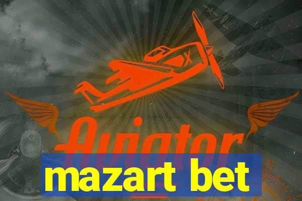 mazart bet