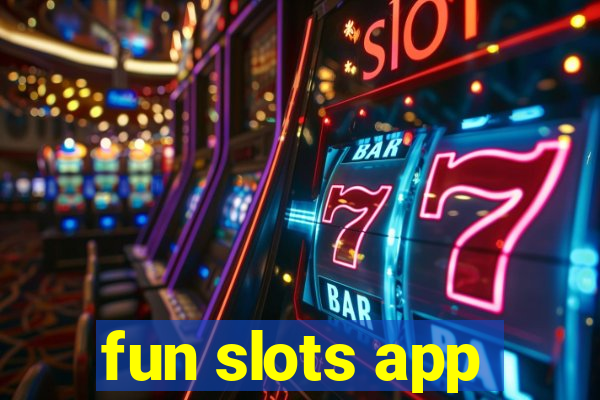 fun slots app