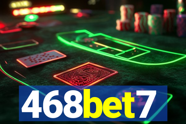 468bet7