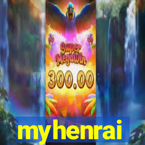 myhenrai