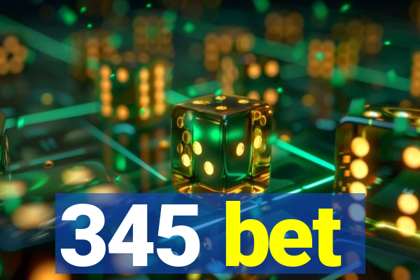 345 bet