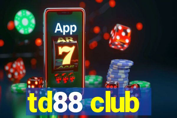 td88 club