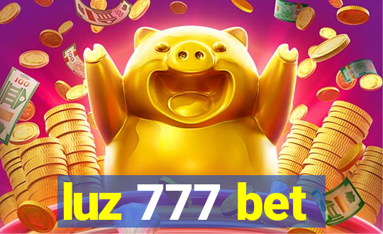 luz 777 bet