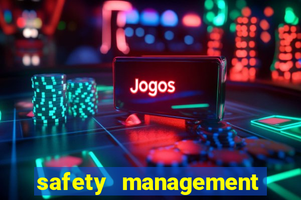 safety management system software casino