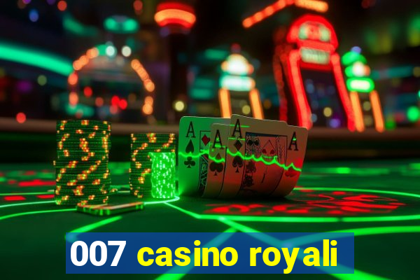 007 casino royali