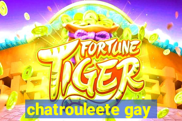 chatrouleete gay