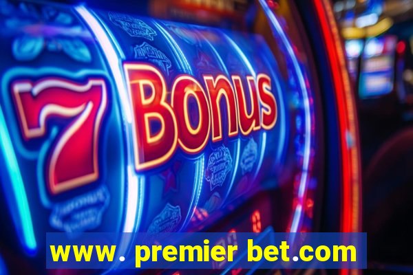 www. premier bet.com