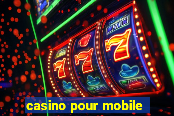 casino pour mobile