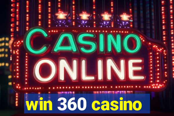 win 360 casino