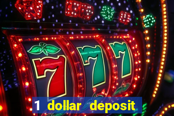 1 dollar deposit casinos nz