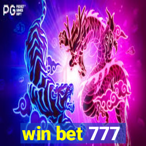 win bet 777