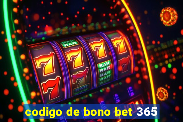 codigo de bono bet 365