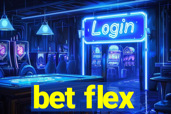 bet flex