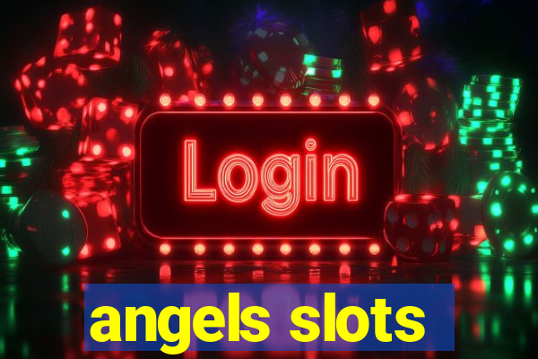 angels slots