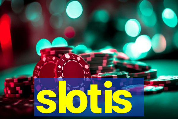 slotis