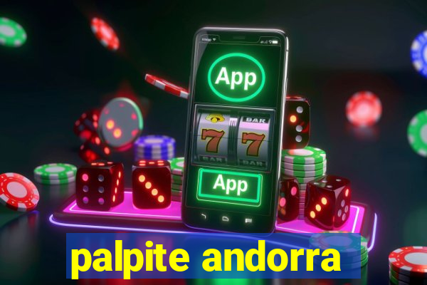 palpite andorra