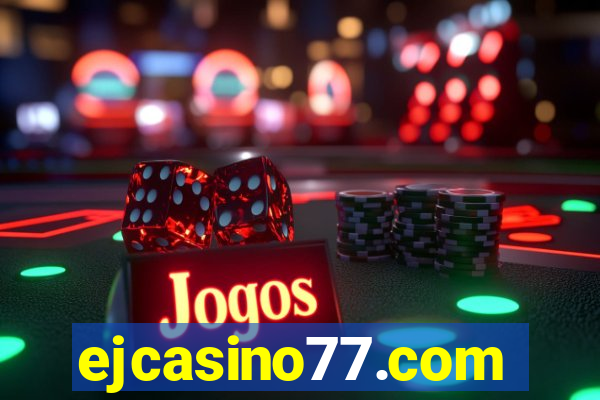 ejcasino77.com