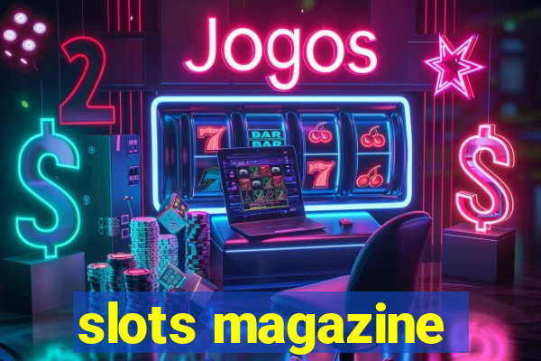 slots magazine