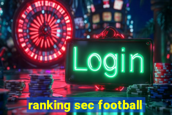 ranking sec football