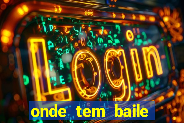 onde tem baile hoje em joinville