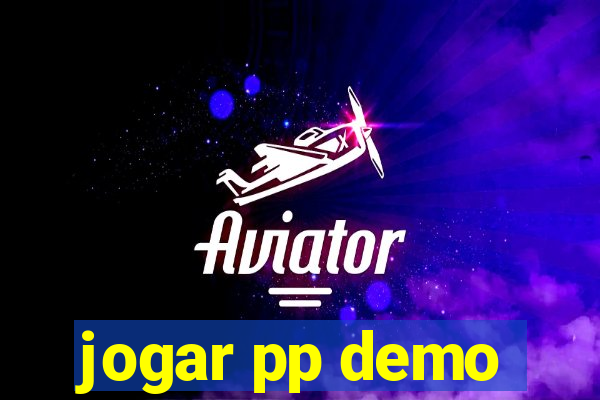 jogar pp demo