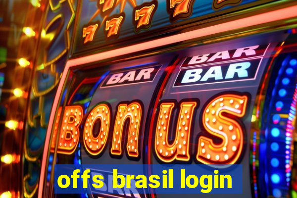 offs brasil login