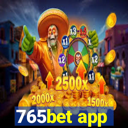 765bet app