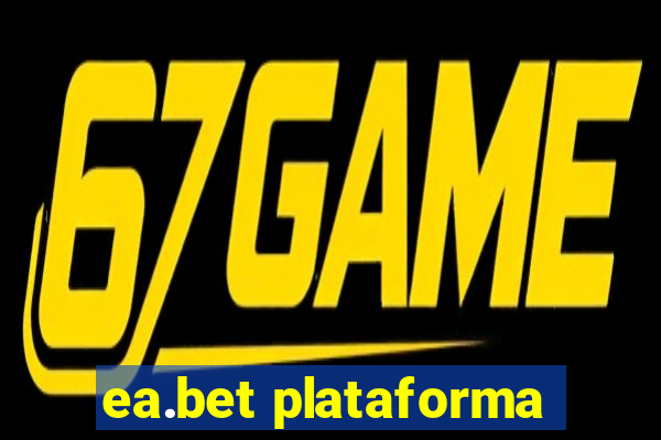 ea.bet plataforma